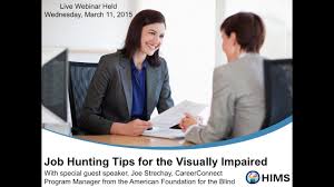 Webinar Job Hunting Tips For The Visually Impaired Youtube