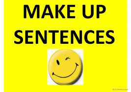 make up sentences english esl powerpoints