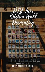 Diy updating old kitchen drawers. 19 Kitchen Wall Decor Ideas Diy Tips How To Decorate