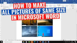 pictures of same size in word