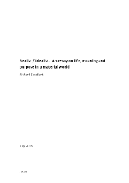 pdf realist idealist an essay on life meaning and purpose in a an essay on life meaning and purpose in a material world