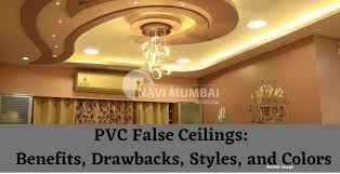 pvc false ceilings benefits drawbacks