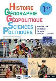 Histoire-Géographie, Géopolitique, Sciences Politiques (HGGSP) - 1re -  Livre de l'élève - 9782091728766 | Éditions Nathan
