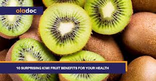 10 surprising kiwi fruit benefits for