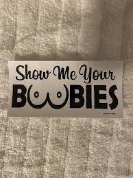 Show me the boobies