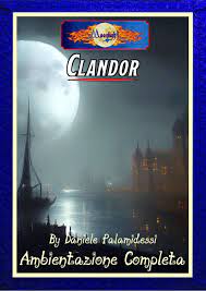 Moonlight - Clandor Volume 1 & 2 (Ambientazione Completa) - Lord Flame |  DriveThruRPG.com