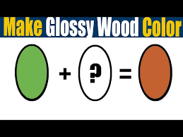 Color Mixing To Make Glossy Wood