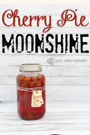 cherry pie moonshine this would be