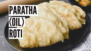 paratha oil roti now you re cooking