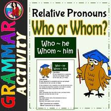 Who Whom Relative Pronouns Anchor Chart Center Activity Task Cards