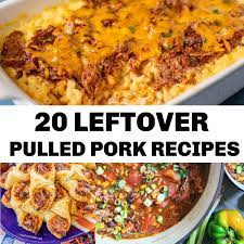 20 leftover pulled pork recipes food
