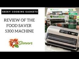 Review Of Foodsaver 5300 Vacuum Machine Foodsaver Fm5330
