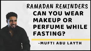 perfume while fasting mufti abu layth
