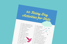 50 fun rainy day activities for kids