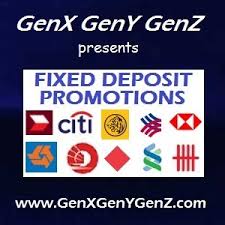 Part into a fixed deposit account, and part into a current or savings accounts (casa). Fixed Deposit Promos Genx Geny Genz