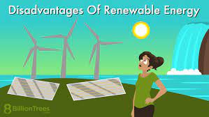 disadvanes of renewable energy pros