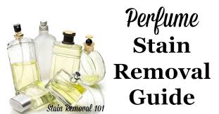 guide to removing perfume stains