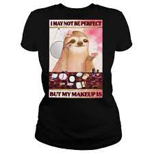 makeup is shirt