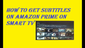 how to get subles on amazon prime on