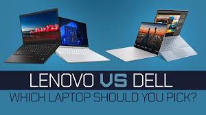 lenovo vs dell laptops which should