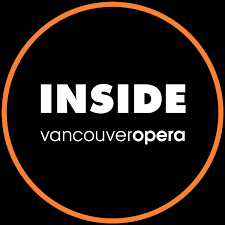 Inside Vancouver Opera