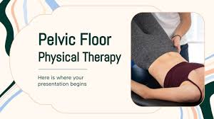 pelvic floor physical therapy google
