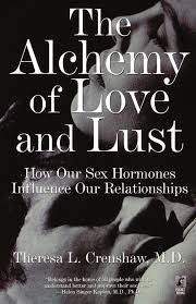 the alchemy of love and lust theresa l crenshaw  the alchemy of love and lust paperback 1 1997