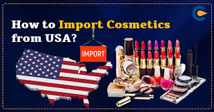 how to import cosmetics from usa