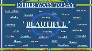 other ways to say beautiful english