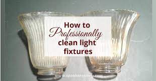 Professionally Clean Light Fixtures