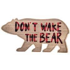 don t wake the bear buffalo check wood