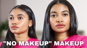 no makeup makeup look a true no