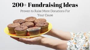 200 Amazing Fundraising Ideas Any Organization Can Try