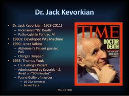 Greatest nine memorable quotes by jack kevorkian photograph French via Relatably.com