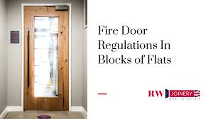 Fire Door Regulations In Blocks Of