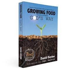 Growing Food God S Way 2nd Edition How