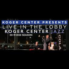 Koger Center Jazz 2019 2020 Season Colajazz