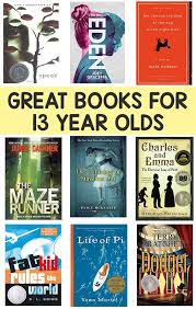 books for 13 year olds boys and s