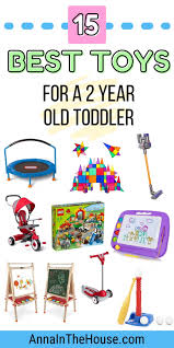 best toys for a 2 year old tested by 2