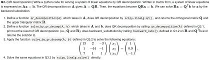 Solved Q3 Qr Decomposition Write A
