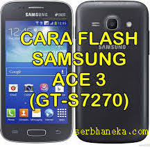 Sobat flasher yang kami sayangi dan kami cintai.;). Cara Flash Samsung Galaxy Ace 3 Gt S7270 Melalui Odin Ini Caranya Serbhaneka