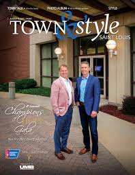 Town Style 8 14 19 By St Louis Town Style Issuu