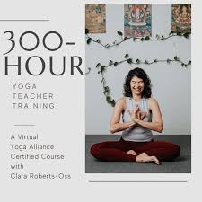 300 hour yoga teacher training clara