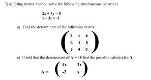 Using Matrix Method Solve The