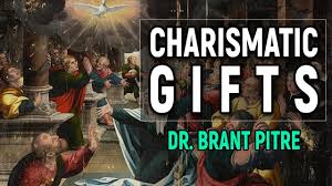 charismatic gifts you