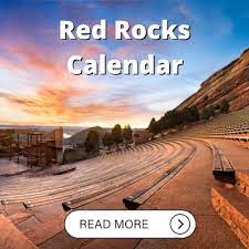 red rocks 2023 concert calendar festy
