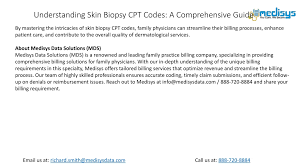 understanding skin biopsy cpt codes a