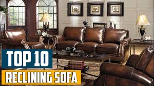 top 10 best reclining sofas in 2024