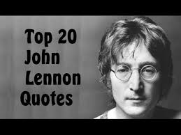 Sourced quotations by the british singer john lennon (1940 — 1980) about people, love and peace. Top 20 John Lennon Quotes Author Of In His Own Write Youtube