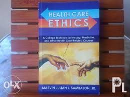 Health Care Ethics By Marvin Julian L